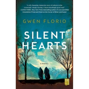 Silent Hearts - by  Gwen Florio (Paperback) - 1 of 1