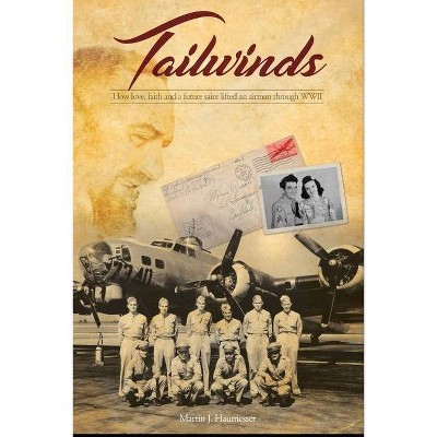 Tailwinds - by  Martin J Haumesser (Paperback)