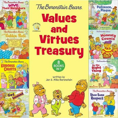 The Berenstain Bears Values and Virtues Treasury - (Berenstain Bears/Living Lights: A Faith Story) by  Mike Berenstain (Hardcover)