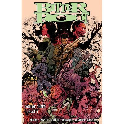 Bitter Root, Volume 3: Legacy - by  David F Walker & Chuck Brown (Paperback)