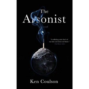 The Arsonist - by Ken Coulson - 1 of 1