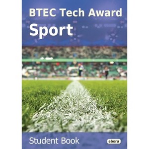 BTEC Tech Award Sport - by  Eboru Publishing (Paperback) - 1 of 1
