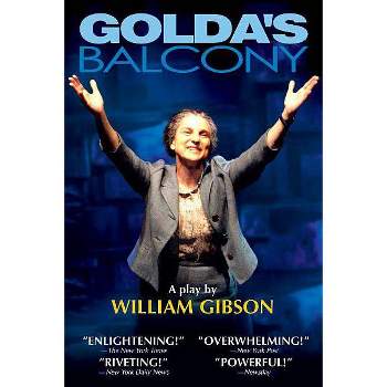 Golda's Balcony - (Applause Books) by  William Gibson (Paperback)