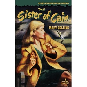 The Sister of Cain - by  Mary Collins (Paperback) - 1 of 1