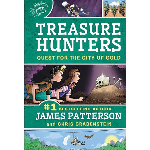 Treasure Hunters: All-American Adventure by James Patterson