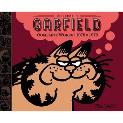 Garfield Complete Works: Volume 1: 1978 & 1979 - by  Jim Davis (Hardcover)