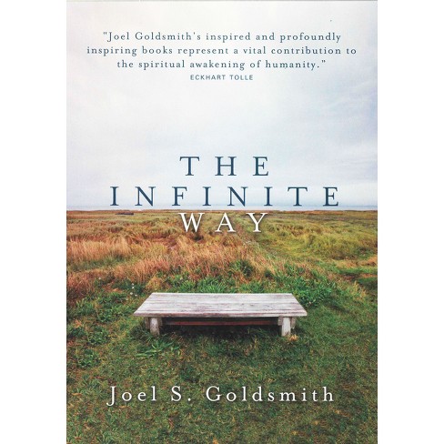 The Infinite Way - By Joel S Goldsmith (paperback) : Target