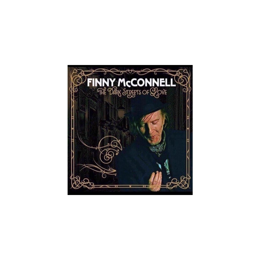 Finny McConnell - The Dark Streets of Love (CD)