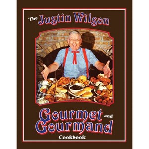 Justin Wilson Gourmet and Gourmand Cookb - (Hardcover) - 1 of 1