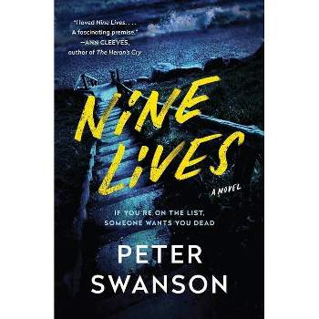 Nine Lives - by Peter Swanson