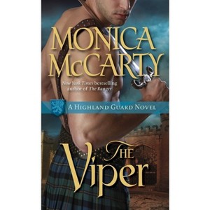 The Viper - (Highland Guard) by  Monica McCarty (Paperback) - 1 of 1