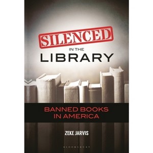 Silenced in the Library - by  Zeke Jarvis (Paperback) - 1 of 1