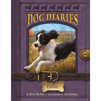 Dash - (Dog Diaries) by  Kate Klimo (Paperback)