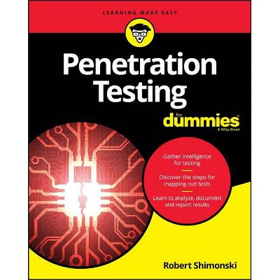 Penetration Testing for Dummies - by  Robert Shimonski (Paperback)