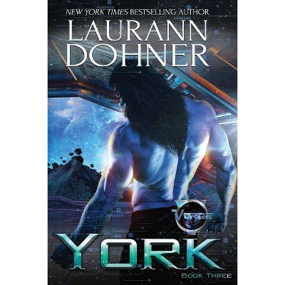 York - (Vorge Crew) by  Laurann Dohner (Paperback)