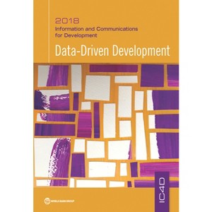 Information and Communications for Development 2018 - by  World Bank (Paperback) - 1 of 1