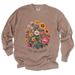 You Are Enough Bouquet - Garment Dyed Long Sleeve - 1 of 3