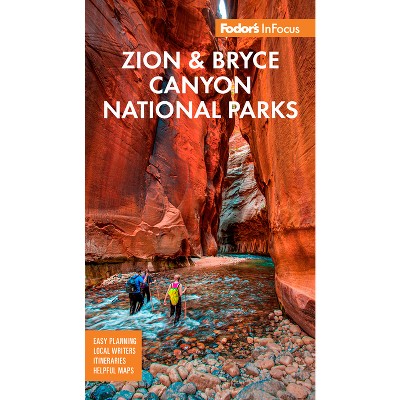 Fodor's Infocus Zion National Park - (full-color Travel Guide) 3rd ...