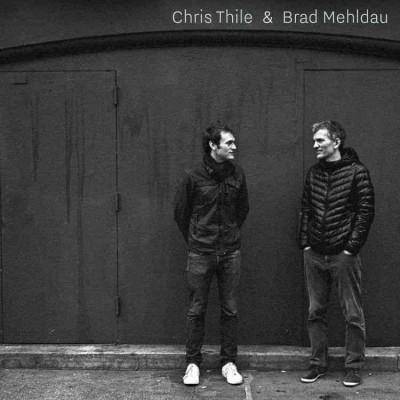 Chris Thile & Brad Mehldau - Chris Thile & Brad Mehldau (Vinyl)