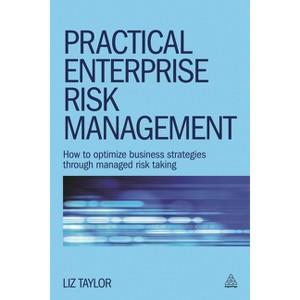 Practical Enterprise Risk Management - by  Liz Taylor (Paperback) - 1 of 1