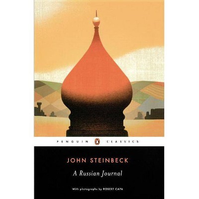 A Russian Journal - (Classic, 20th-Century, Penguin) by  John Steinbeck (Paperback)