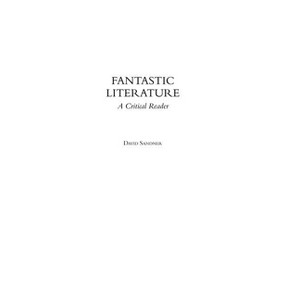 Fantastic Literature - by  David Sandner (Hardcover) - 1 of 1