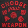 Mens Funny T Shirts Choose Your Weapon Sarcastic Role Playing Dice Graphic Tee For Men - Crazy Dog Men's T Shirt - 2 of 4