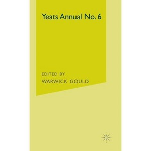 Yeats Annual No 6 - by  Warwick Gould (Hardcover) - 1 of 1