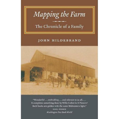 Mapping the Farm - (Minnesota) by  John Hildebrand (Paperback)