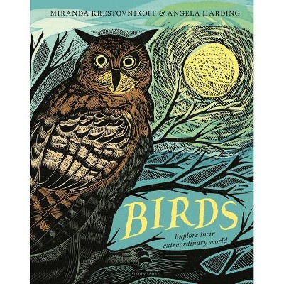 Birds - by  Miranda Krestovnikoff (Hardcover)