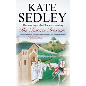 Tintern Treasure - (Roger the Chapman Mystery) Large Print by  Kate Sedley (Hardcover) - 1 of 1