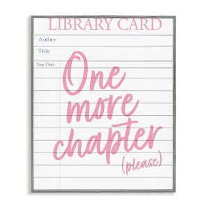 Stupell Industries One More Chapter Please Framed Giclee Art - 1 of 4