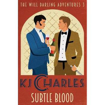 Subtle Blood - (The Will Darling Adventures) by  Kj Charles (Paperback)