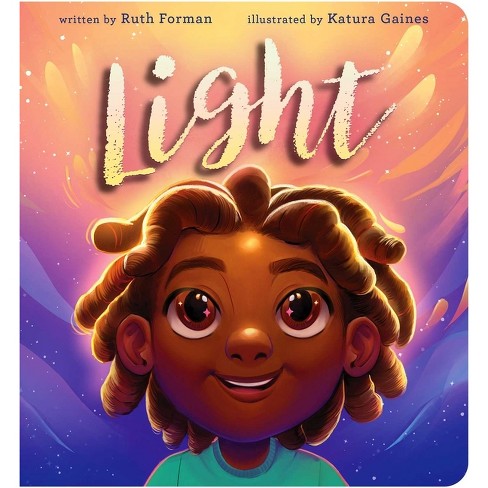 Light - by  Ruth Forman (Board Book) - image 1 of 1