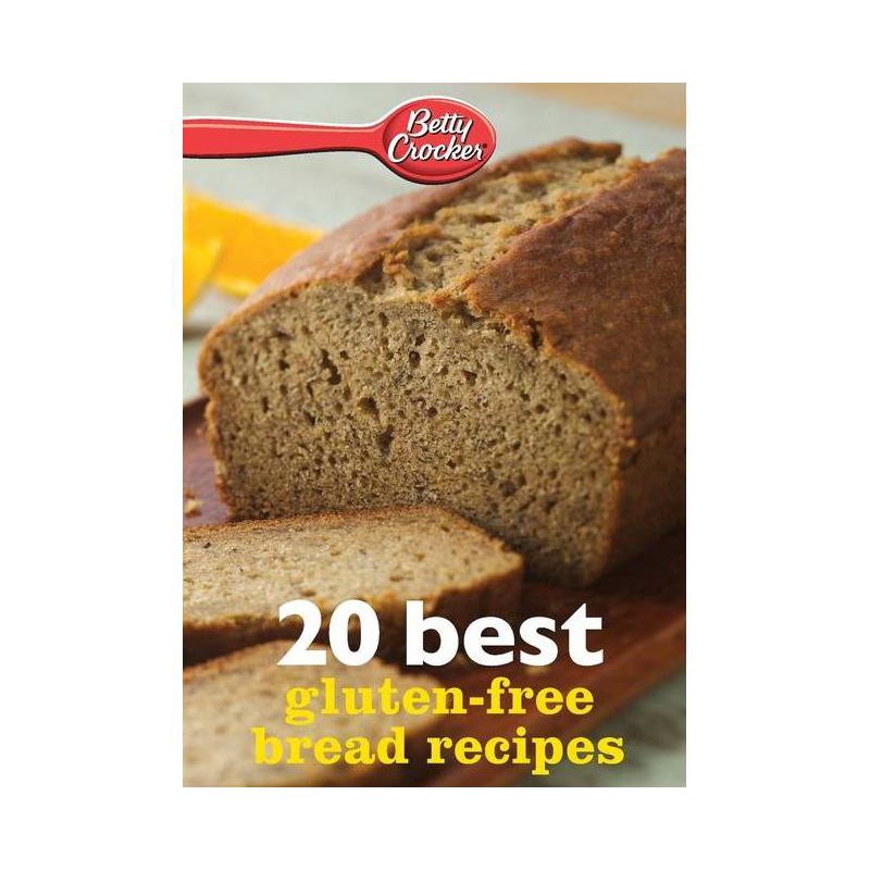 Betty Crocker 20 Best Gluten-Free Bread Recipes - (Betty Crocker eBook Minis) (Paperback), 1 of 2