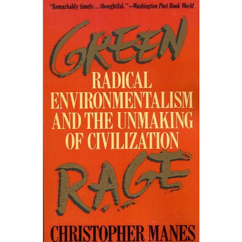 Green Rage - by  Christopher Manes (Paperback) - image 1 of 1