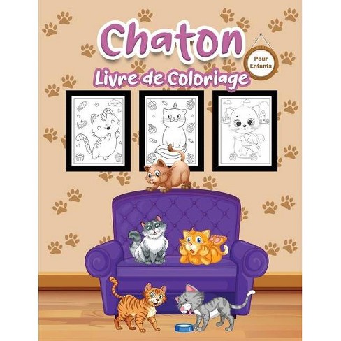 Chaton Livre De Coloriage Pour Enfants By Bmillerfr Paperback Target