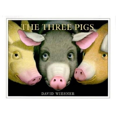 The Three Pigs - by  David Wiesner (Hardcover)