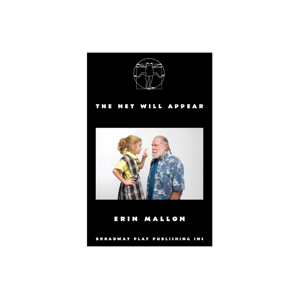 The Net Will Appear - by Erin Mallon (Paperback)