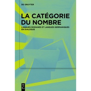 La Catégorie Du Nombre - by  Franck Neveu & Delphine Pasques (Hardcover) - 1 of 1