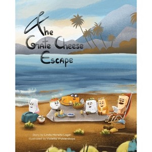 The Grate Cheese Escape - by  Linda Horwitz Lager (Paperback) - 1 of 1