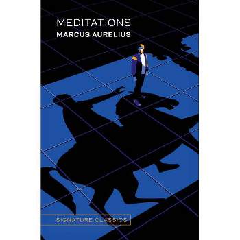 Meditations Of Marcus Aurelius Antoninus - (paperback) : Target
