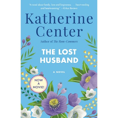 The Lost Husband (Paperback) by Katherine Center