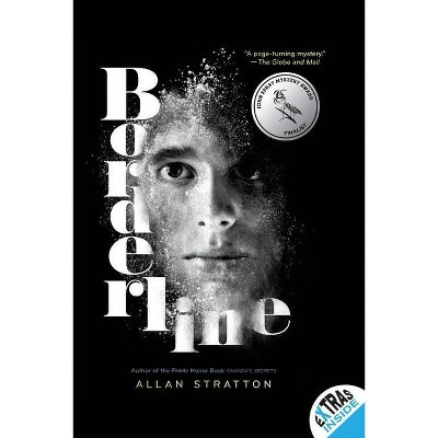 Borderline - by  Allan Stratton (Paperback)