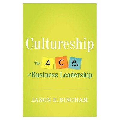 Cultureship - by  Jason Bingham (Paperback)