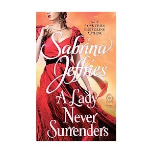 A Lady Never Surrenders (Original) (Paperback) by Sabrina Jeffries - 1 of 1