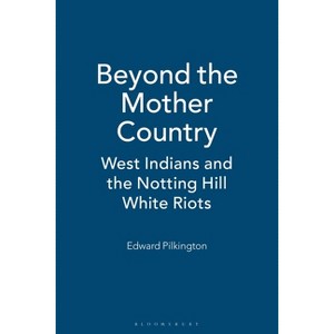 Beyond the Mother Country - by  Ed Pilkington (Paperback) - 1 of 1