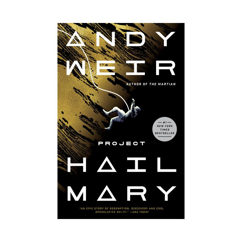 Project Hail Mary: A Novel - by Andy Weir (Paperback), 1 of 2