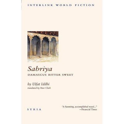 Sabriya - (Emerging Voices (Paperback)) by  Ulfat Idilbi (Paperback)