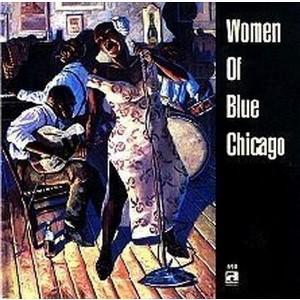 Various Artists - Women of Blue Chicago / Various (CD) - 1 of 1